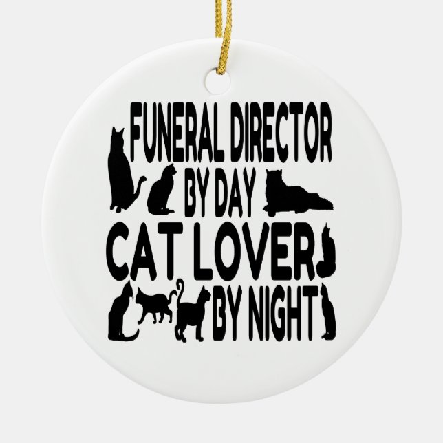Ornamento De Cerâmica Diretor Funeral do Cat Lover (Frente)