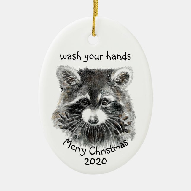 Ornamento De Cerâmica Divertido 2020 Covid Lave suas mãos Raccoon (Frente)