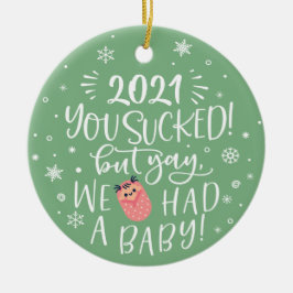 Ornamento De Cerâmica Divertido 2021 não deu certo, mas tivemos uma foto