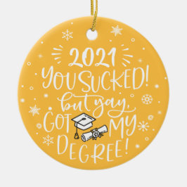 Ornamento De Cerâmica Divertido 2022 chupou, mas me formei com foto