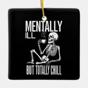 Ornamento De Cerâmica Doente Mental Mas Totalmente Tranquilo Fantasia de