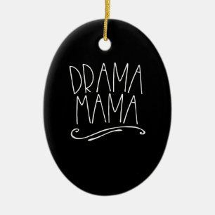 Ornamento De Cerâmica Drama Mama Atrás do Palco Mãe Atuando