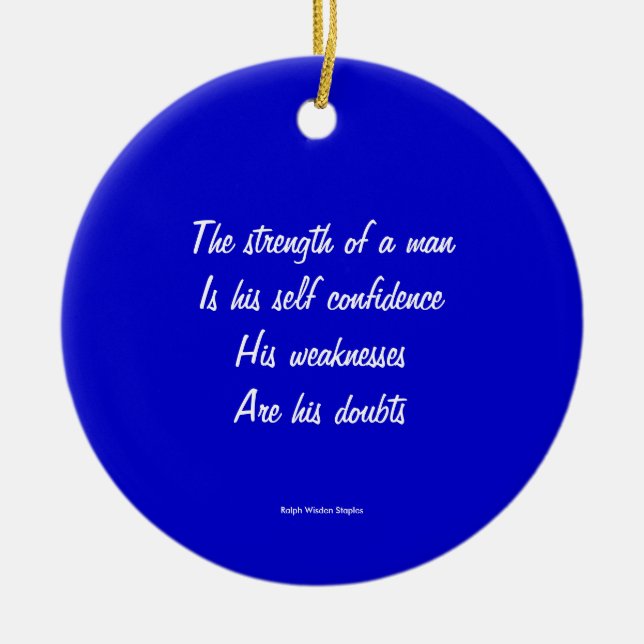 Ornamento De Cerâmica Dúvida e autoconfiança (Frente)