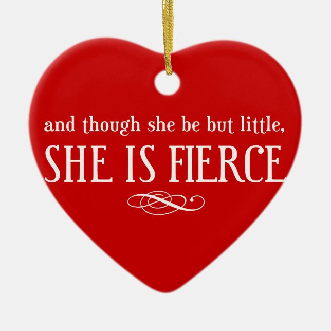 Ornamento De Cerâmica E embora ela seja apenas pequena, ela é feroz (Frente)