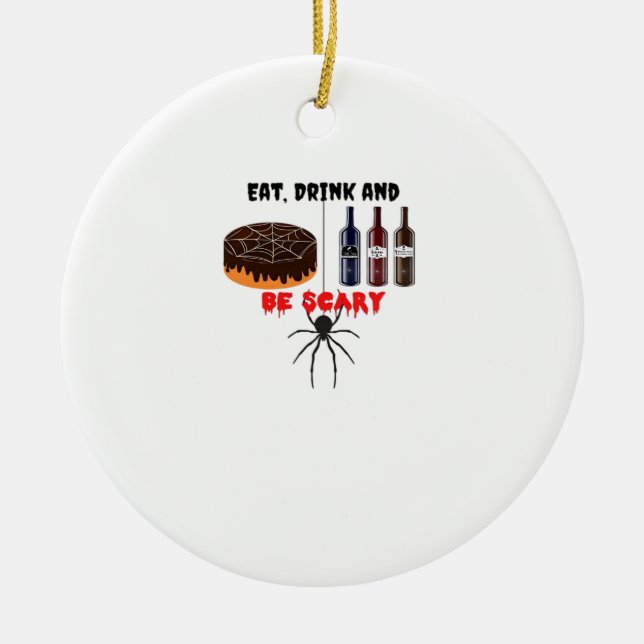 Ornamento De Cerâmica Eat Drink And Be Scary Retro Classic (Frente)