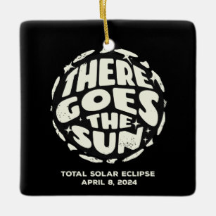 Ornamento De Cerâmica Eclipse Solar Total 2024 Lá vai o Sol
