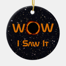 Ornamento De Cerâmica Eclipse Solar Total 2024 WOW I Vi