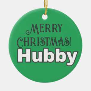 Ornamento De Cerâmica Elegante Na moda Tipografia Feliz Hubby de Natal
