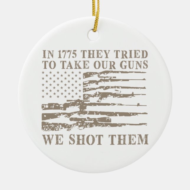 Ornamento De Cerâmica Em 1775 Tentaram Tirar As Armas Que Atiramos ( (Frente)