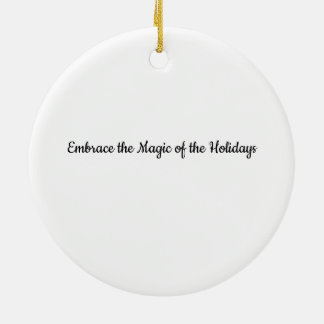 Ornamento De Cerâmica Embrace the Magic