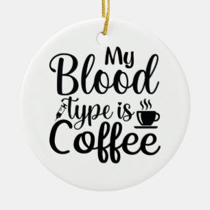 Ornamento De Cerâmica Enfermeira Dar Meu Tipo De Sangue É Café