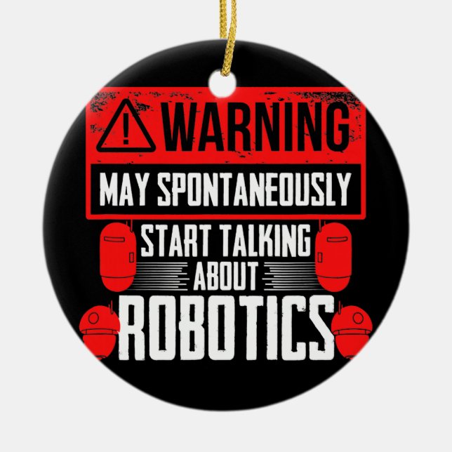 Ornamento De Cerâmica Engenharia de robôs falando sobre robótica (Frente)