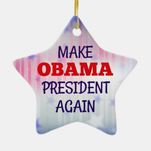 Ornamento De Cerâmica Engraçado "faça o presidente Outra vez de Obama