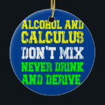 Ornamento De Cerâmica Engraçado Piada Matemática Matemática Humor Estuda<br><div class="desc">Engraçado Piada Matemática Matemática Humor Estudante de Matemática Presente. Presente perfeito para seu pai, mãe, pai, homens, mulheres, amigos e familiares no Dia de Ação de Graças, Dia de Natal, Dia de as mães, Dia de os pais, 4 de julho de 1776 Dia Independente, Dia dos Veteranos, Dia do Halloween,...</div>