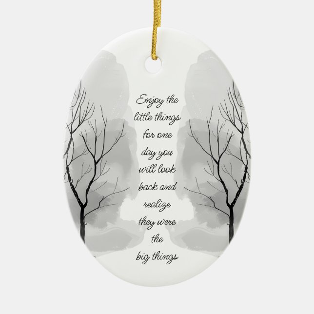Ornamento De Cerâmica Enjoy Little Things Inspirational Life Quote (Frente)