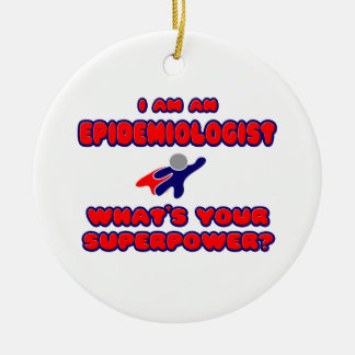 Ornamento De Cerâmica Epidemiologista... Qual é o seu superpoder?