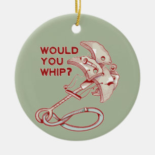 Ornamento De Cerâmica Escalada de rocha, você chicotearia? Engraçado