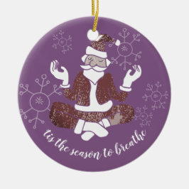 Ornamento De Cerâmica Esta É A Razão Para Quebrar Papais noeis De Ioga P