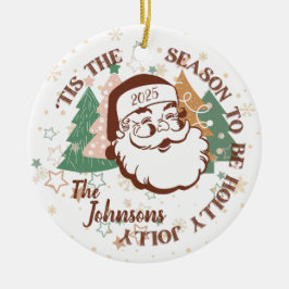 Ornamento De Cerâmica Esta É A Razão Para Ser Holly Jolly Papais noeis