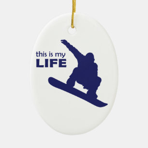 Ornamento De Cerâmica Esta É Minha Vida (Snowboard)