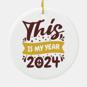 Ornamento De Cerâmica Este é o meu ano 2024