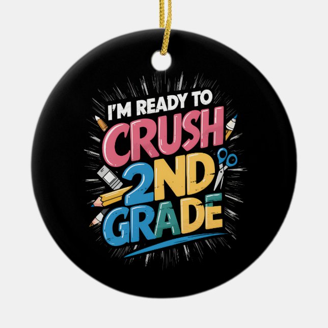 Ornamento De Cerâmica Estou pronto para esmagar o segundo de volta à esc (Frente)