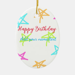 Ornamento De Cerâmica Estrelas coloridas feliz aniversário adicionar nom