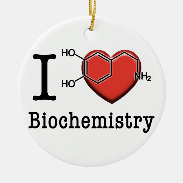 Ornamento De Cerâmica Eu amo a bioquímica (Frente)