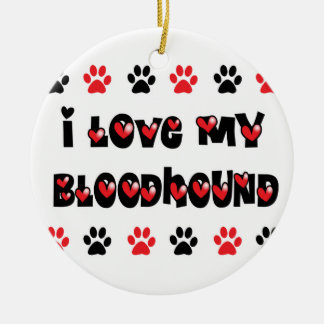 Ornamento De Cerâmica Eu amo meu Bloodhound