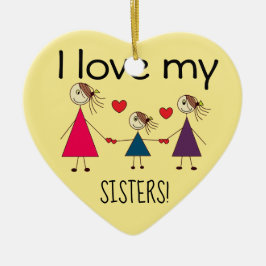 Ornamento De Cerâmica Eu amo meu coração bonito das IRMÃS dado forma