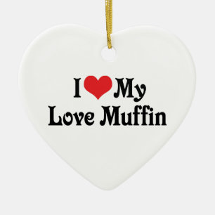 Ornamento De Cerâmica Eu Amo Meu Love Muffin