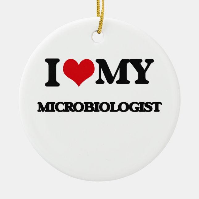 Ornamento De Cerâmica Eu amo meu microbiologista (Frente)