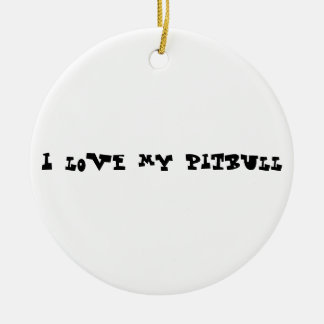 Ornamento De Cerâmica Eu amo meu pitbull