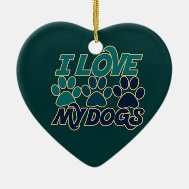 Ornamento De Cerâmica Eu amo meus cachorros (Frente)