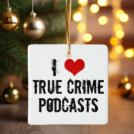 Ornamento De Cerâmica Eu Amo Podcasts De Crime Verdadeiro