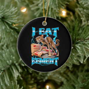 Ornamento De Cerâmica Eu Como Cimento Piada Meme de Gato Desajustado Cam