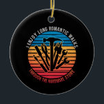 Ornamento De Cerâmica Eu Desfruto De Longas Caminhadas Românticas Atravé<br><div class="desc">Desfruto De Longas Caminhadas Românticas Através Da Loja De Hardware</div>