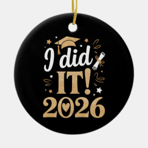 Ornamento De Cerâmica Eu Fiz Isso Turma De 2026 Graduação 26 Graduado
