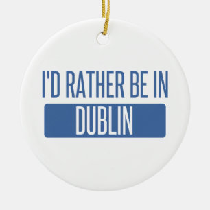 Ornamento De Cerâmica Eu preferencialmente estar em Dublin CA