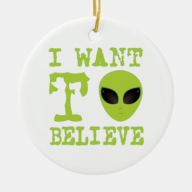 Ornamento De Cerâmica Eu quero acreditar (Frente)