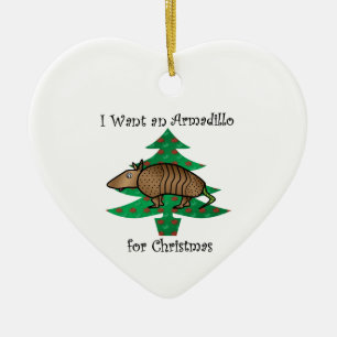 Ornamento De Cerâmica Eu quero um tatu para o Natal