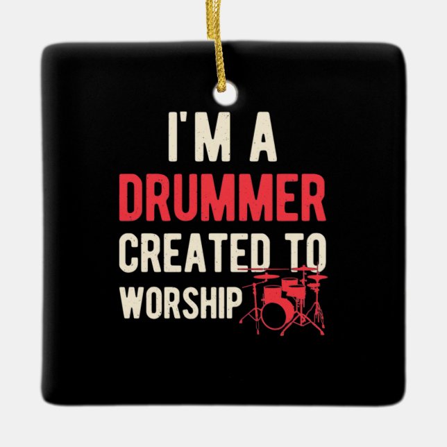Ornamento De Cerâmica Eu Sou Drummer Criado Ao Culto (Frente)