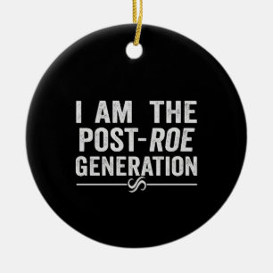 Ornamento De Cerâmica Eu sou o Posto Geração de Roe Roe Gift