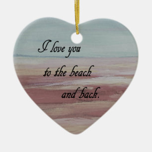 Ornamento De Cerâmica Eu te amo à praia e à parte traseira
