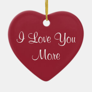 Ornamento De Cerâmica Eu te amo mais