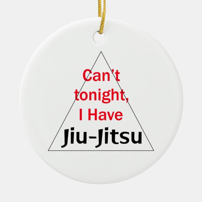 Ornamento De Cerâmica Eu Tenho Jiu Jitsu (Frente)