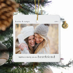 Ornamento De Cerâmica Felicidade. BestFrit Gift Photo Keepsaet<br><div class="desc">Deixem-nos saber quanta felicidade ela traz à vossa vida com esta adorável ornamaneta de natal de fristmas. Leituras no texto - A felicidade é tê-lo como BESTFRIEND,  nome/s e ano. Basta carregar sua fotografia favorita de você e sua melhor para fazer dele o presente perfeito nesta temporada de festas.</div>