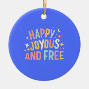 Ornamento De Cerâmica Feliz, Alegre, Livre, Motivacional, Pré-Disquete