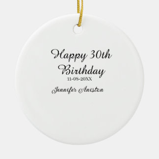 Ornamento De Cerâmica Feliz aniversário de 30 anos para adicionar nome d