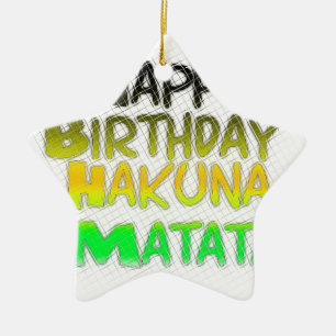 Ornamento De Cerâmica Feliz Aniversário Gelado Hakuna Matata eco Inspira